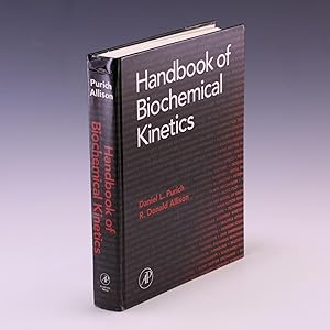 Seller image for Handbook of Biochemical Kinetics: A Guide to Dynamic Processes in the Molecular Life Sciences for sale by Salish Sea Books