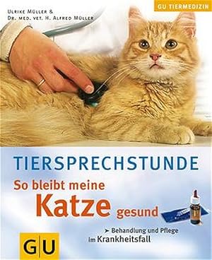 Seller image for So bleibt meine Katze gesund (GU Altproduktion HHG) for sale by Gerald Wollermann