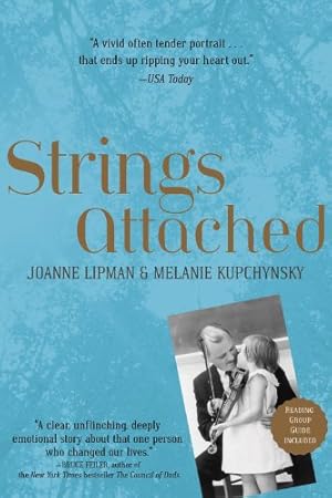 Imagen del vendedor de Strings Attached by Lipman, Joanne, Kupchynsky, Melanie [Paperback ] a la venta por booksXpress