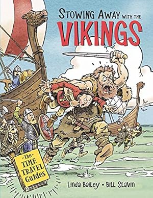 Seller image for Stowing Away with the Vikings (Time Travel Guides) by Bailey, Linda [Paperback ] for sale by booksXpress