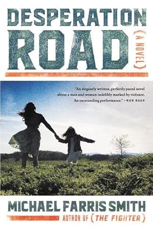 Seller image for Desperation Road by Smith, Michael Farris [Paperback ] for sale by booksXpress