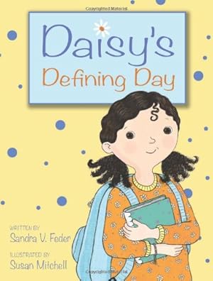 Seller image for Daisy's Defining Day by Feder, Sandra V. [Hardcover ] for sale by booksXpress