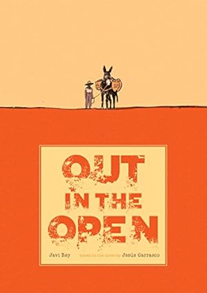 Seller image for Out in the Open by Carrasco, Jesús [Hardcover ] for sale by booksXpress