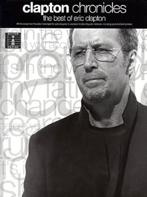 Immagine del venditore per Clapton Chronicles - The Best of Eric Clapton by Clapton, Eric [Paperback ] venduto da booksXpress