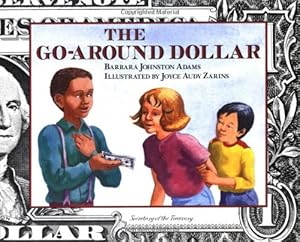 Seller image for The Go-Around Dollar by Adams, Barbara Johnston [Hardcover ] for sale by booksXpress