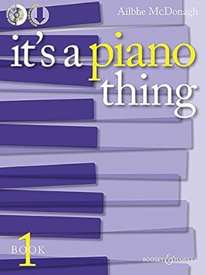 Seller image for It's a Piano Thing - Book 1 by McDonagh, Ailbhe [Paperback ] for sale by booksXpress