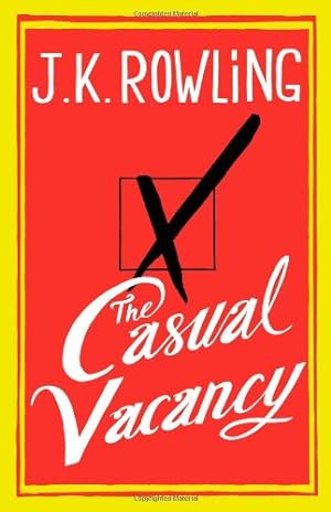 Bild des Verkufers fr The Casual Vacancy by Rowling, J.K. [Hardcover ] zum Verkauf von booksXpress