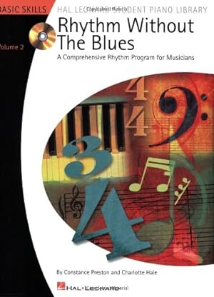 Seller image for Rhythm Without the Blues - Volume 2: Comprehensive Rhythm Exercises for Students (Hal Leonard Student Piano Library) by Preston, Constance, Hale, Charlotte [Paperback ] for sale by booksXpress