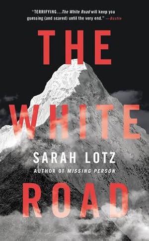 Seller image for The White Road by Lotz, Sarah [Mass Market Paperback ] for sale by booksXpress
