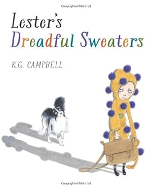 Seller image for Lester's Dreadful Sweaters by K.G. Campbell [Hardcover ] for sale by booksXpress