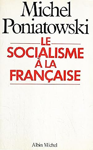 Le Socialisme à la française