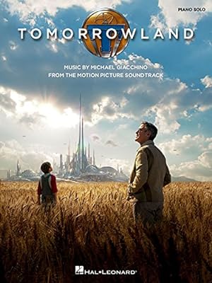 Immagine del venditore per Tomorrowland: Music from the Motion Picture Soundtrack [Paperback ] venduto da booksXpress
