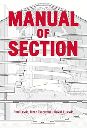 Seller image for Manual of Section by Lewis, Paul, Tsurumaki, Marc, Lewis, David J. [Paperback ] for sale by booksXpress