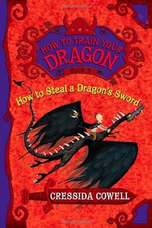 Seller image for How to Train Your Dragon: How to Steal a Dragon's Sword by Cowell, Cressida [Hardcover ] for sale by booksXpress