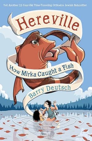 Seller image for Hereville: How Mirka Caught a Fish by Deutsch, Barry, Hansen Literary Agency [Hardcover ] for sale by booksXpress
