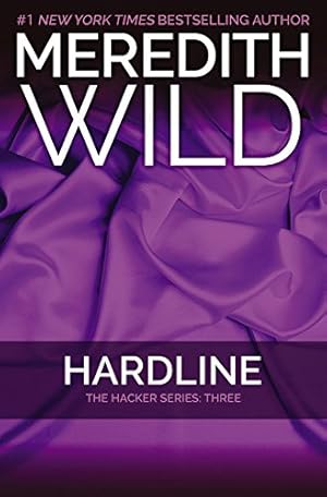 Imagen del vendedor de Hardline: The Hacker Series #3 by Wild, Meredith [Paperback ] a la venta por booksXpress