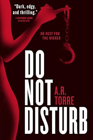 Immagine del venditore per Do Not Disturb (A Deanna Madden Novel) by Torre, A. R., Torre, Alessandra [Paperback ] venduto da booksXpress