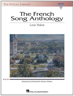 Immagine del venditore per French Song Anthology: The Vocal Library, Low Voice by Walters, Richard, Kimball, Carol [Paperback ] venduto da booksXpress