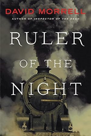 Seller image for Ruler of the Night (Thomas and Emily De Quincey) by Morrell, David [Paperback ] for sale by booksXpress