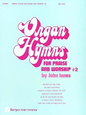 Seller image for Organ Hymns for Praise & Worship - Volume 2 by Innes, John [Paperback ] for sale by booksXpress