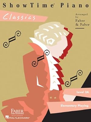 Image du vendeur pour ShowTime Piano Classics: Level 2A by Faber, Nancy, Faber, Randall [Paperback ] mis en vente par booksXpress