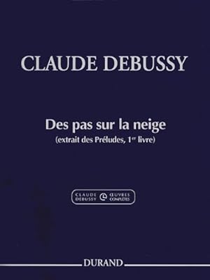 Bild des Verkufers fr Claude Debussy - Des pas sur la neige from Preludes, Book 1: Piano [Paperback ] zum Verkauf von booksXpress