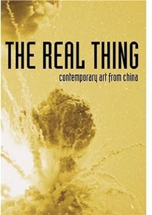 Seller image for The Real Thing: Contemporary Art from China [Paperback ] for sale by booksXpress