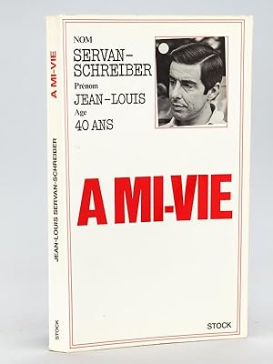 A Mi-Vie [ Livre dédicacé par l'auteur ]