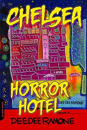 Bild des Verkufers fr Chelsea Horror Hotel: A Novel by Ramone, Dee Dee [Paperback ] zum Verkauf von booksXpress