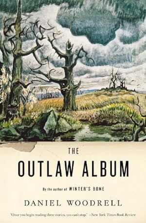 Seller image for The Outlaw Album: Stories by Woodrell, Daniel [Paperback ] for sale by booksXpress