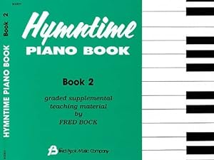 Seller image for Hymntime Piano Book #2 Children's Piano by Bock , Fred [Paperback ] for sale by booksXpress