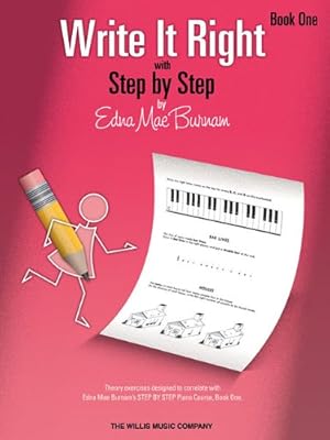 Image du vendeur pour Write It Right - Book 1: Written Lessons Designed to Correlate Exactly with Edna Mae Burnam's Step by Step/Early Elementary by Burnam, Edna Mae [Paperback ] mis en vente par booksXpress
