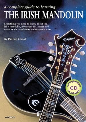 Seller image for A Complete Guide to Learning the Irish Mandolin by Carroll, Padraig [Paperback ] for sale by booksXpress