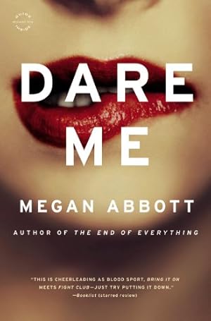 Bild des Verkufers fr Dare Me by Abbott, Megan [Paperback ] zum Verkauf von booksXpress