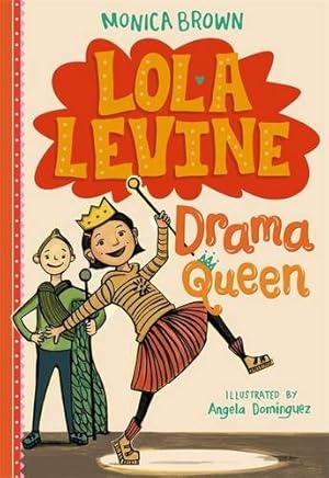 Seller image for Lola Levine: Drama Queen by Brown, Monica [Paperback ] for sale by booksXpress