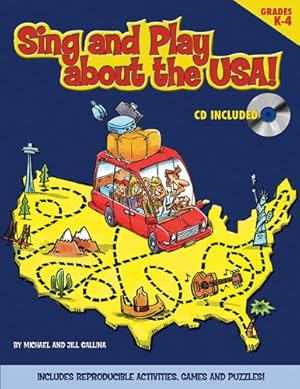 Immagine del venditore per Sing and Play About the USA! by Gallina, Jill, Gallina, Michael [Paperback ] venduto da booksXpress