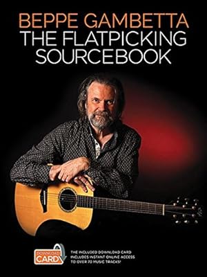 Immagine del venditore per The Flatpicking Sourcebook by Gambetta, Beppe [Paperback ] venduto da booksXpress