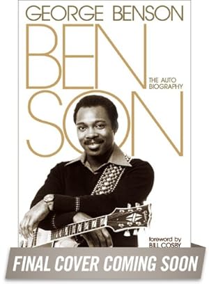 Immagine del venditore per Benson: The Autobiography by Benson, George, Goldsher, Alan [Hardcover ] venduto da booksXpress