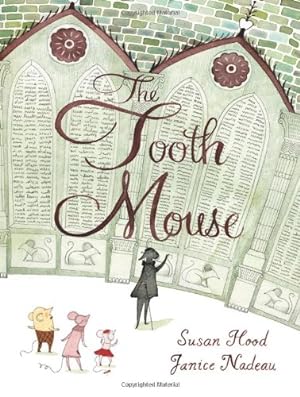 Seller image for The Tooth Mouse by Hood, Susan [Hardcover ] for sale by booksXpress