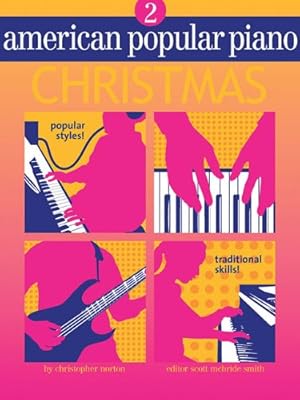 Bild des Verkufers fr American Popular Piano Christmas - Level 2 by Norton, Christopher [Paperback ] zum Verkauf von booksXpress