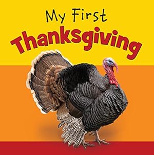 Seller image for My First Thanksgiving by WorthyKids [Board book ] for sale by booksXpress