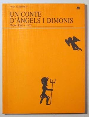 Seller image for UN CONTE D'NGELS I DIMONIS - Barcelona 1992 for sale by Llibres del Mirall