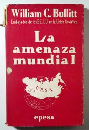 Image du vendeur pour LA AMENAZA MUNDIAL - Madrid 1947 mis en vente par Llibres del Mirall