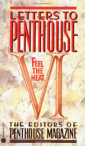 Imagen del vendedor de Letters to Penthouse VI: Feel the Heat (Vol VI) by Penthouse International [Mass Market Paperback ] a la venta por booksXpress