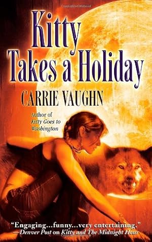 Image du vendeur pour Kitty Takes a Holiday (Kitty Norville) by Vaughn, Carrie [Mass Market Paperback ] mis en vente par booksXpress