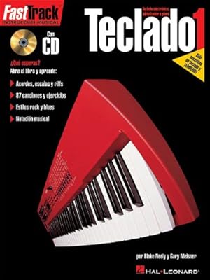 Seller image for FastTrack Keyboard Method - Spanish Edition (Teclado 1) by Neely, Blake, Meisner, Gary [Paperback ] for sale by booksXpress
