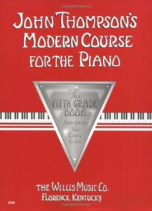 Imagen del vendedor de John Thompson's Modern Course for the Piano - 5th Grade by Thompson, John [Paperback ] a la venta por booksXpress