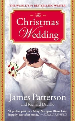 Bild des Verkufers fr The Christmas Wedding by Patterson, James, DiLallo, Richard [Mass Market Paperback ] zum Verkauf von booksXpress
