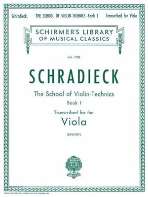 Immagine del venditore per SCHOOL OF VIOLIN TECHNICS BOOK 1 TRANSCRIBED FOR VIOLA (Schirmer Library of Classics) by Henry Schradieck, Samuel Lifschey [Paperback ] venduto da booksXpress