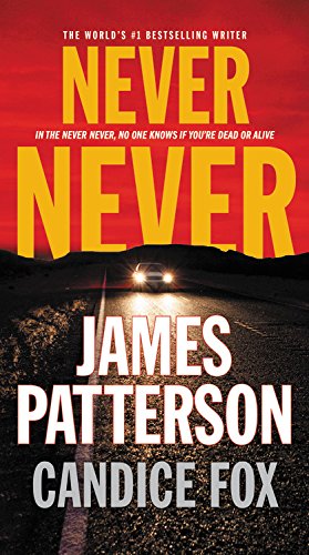 Seller image for Never Never (Harriet Blue) by Patterson, James, Fox, Candice [Mass Market Paperback ] for sale by booksXpress